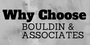 why choose Bouldin and Associates